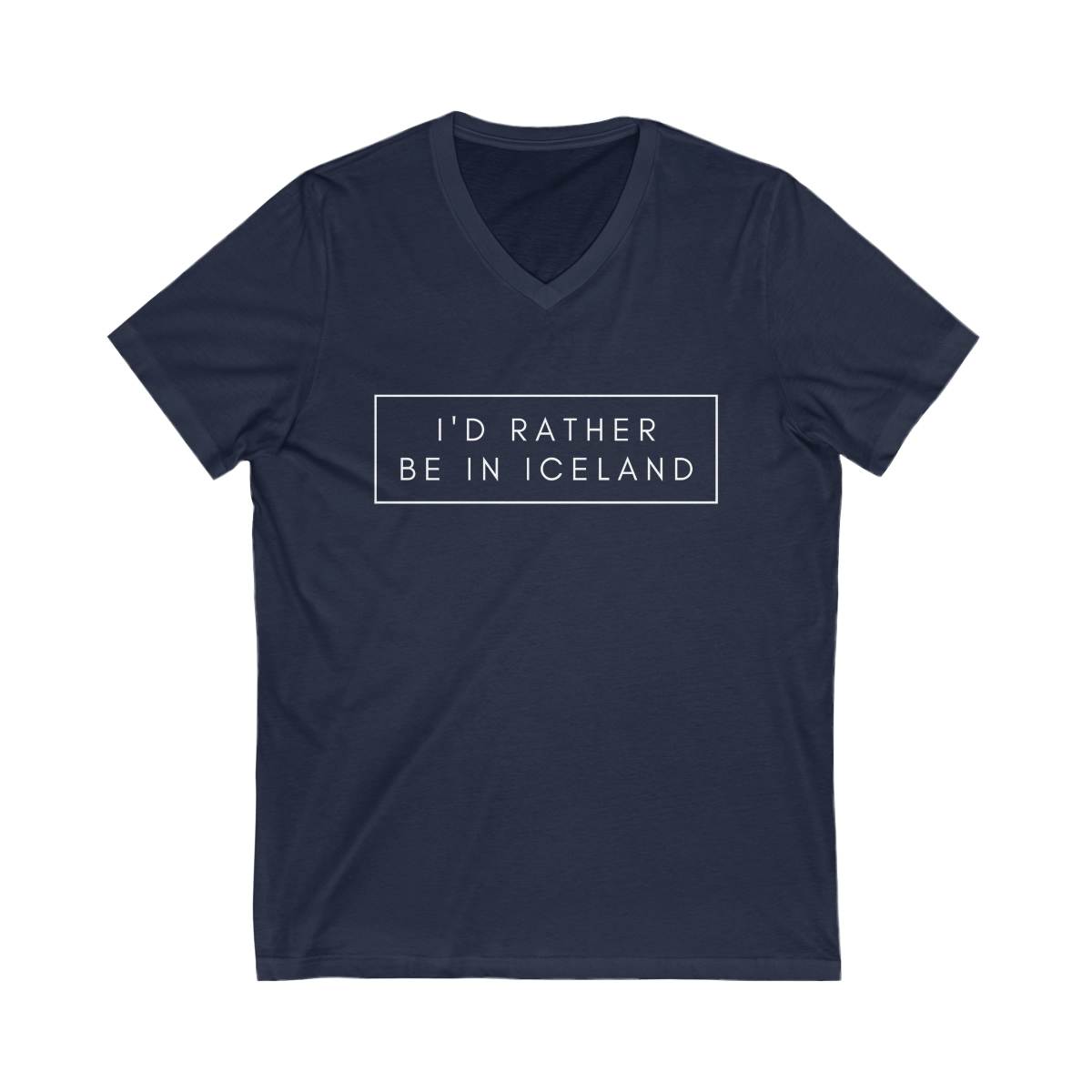 I'd rather be in Iceland Unisex Jersey Short Sleeve V-Neck Tee