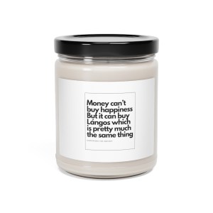 Money can buy Lángos - Scented Soy Candle, 9oz