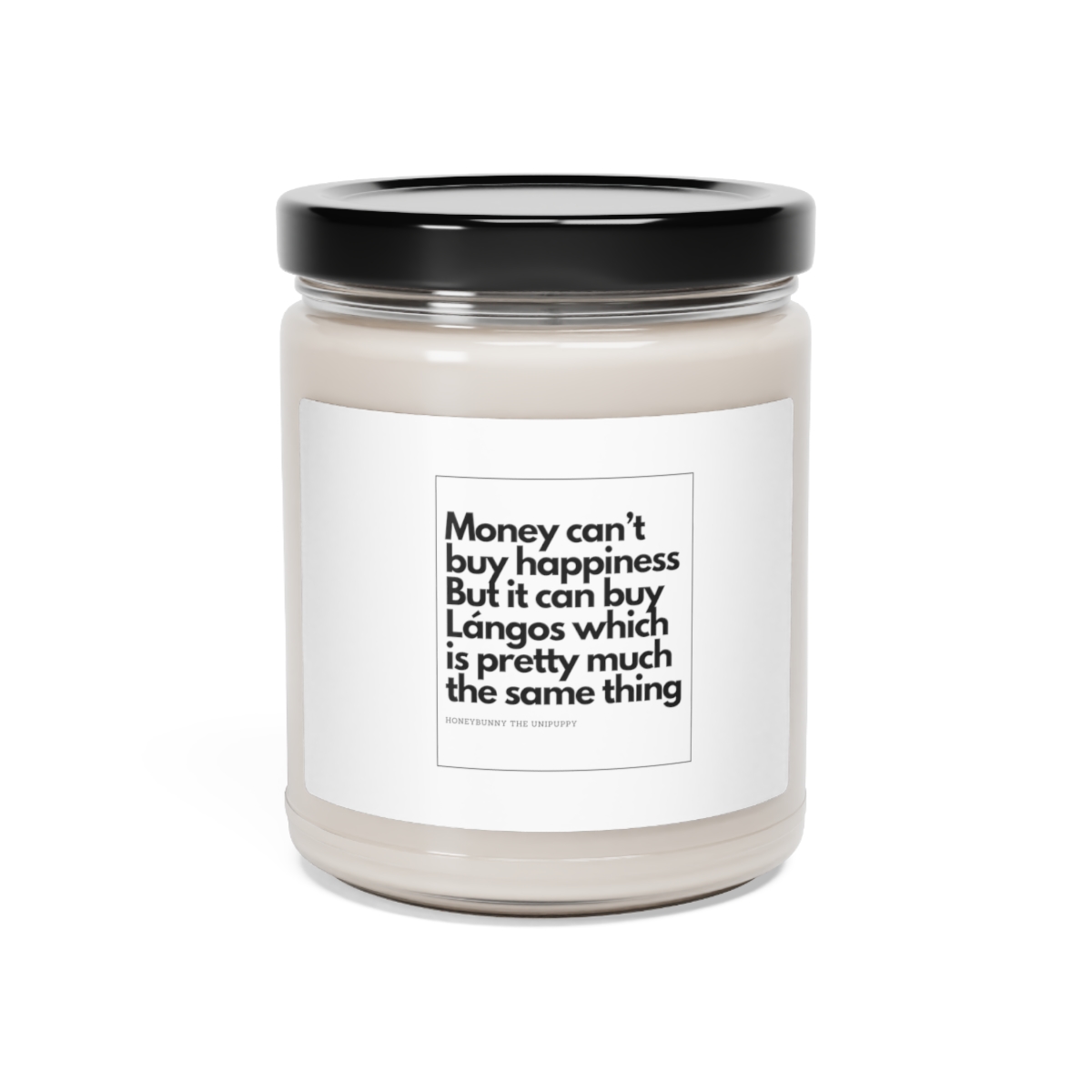 Money can buy Lángos - Scented Soy Candle, 9oz - Image 6